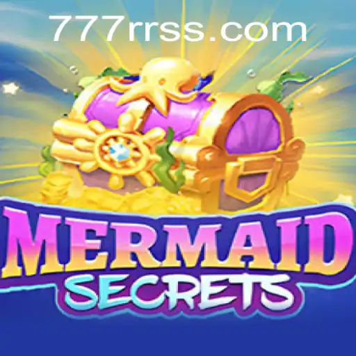 Explore the Enchanting World of MermaidSecrets with 777RR