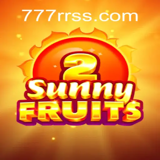 Exploring the Vibrant World of SunnyFruits2 and the Mystique of 777RR